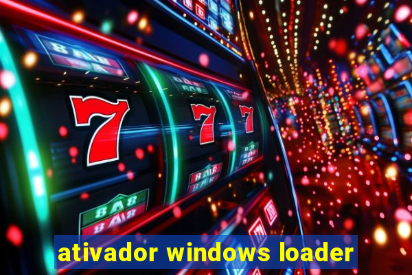 ativador windows loader